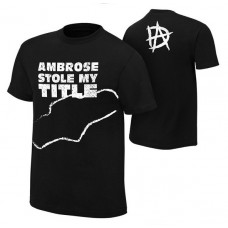WWE футболка рестлера Дина Эмброуза Stole My Title, Dean Ambrose